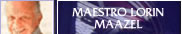 Maestro Lorin Mazeel
